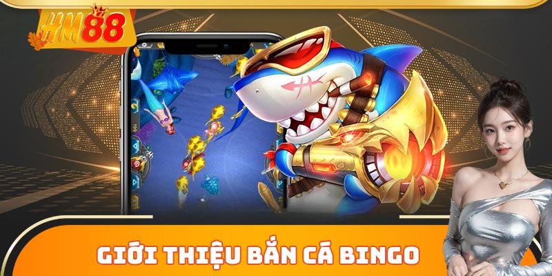 Thế giới đại dương Bắn Cá Bingo
