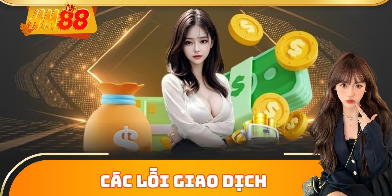 Cược thủ và các lỗi giao dịch thường thấy