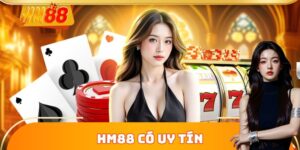HM88 Có Uy Tín